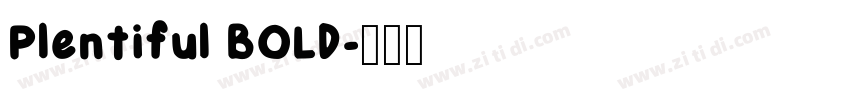 Plentiful BOLD字体转换